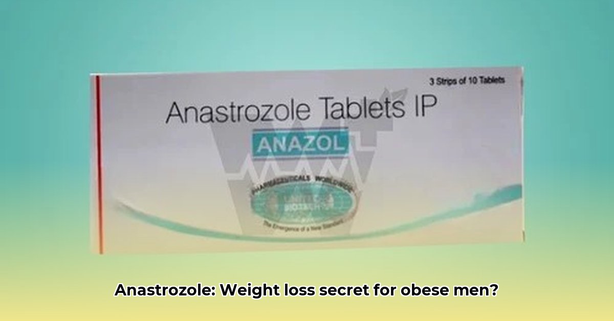 anastrozole-for-weight-loss